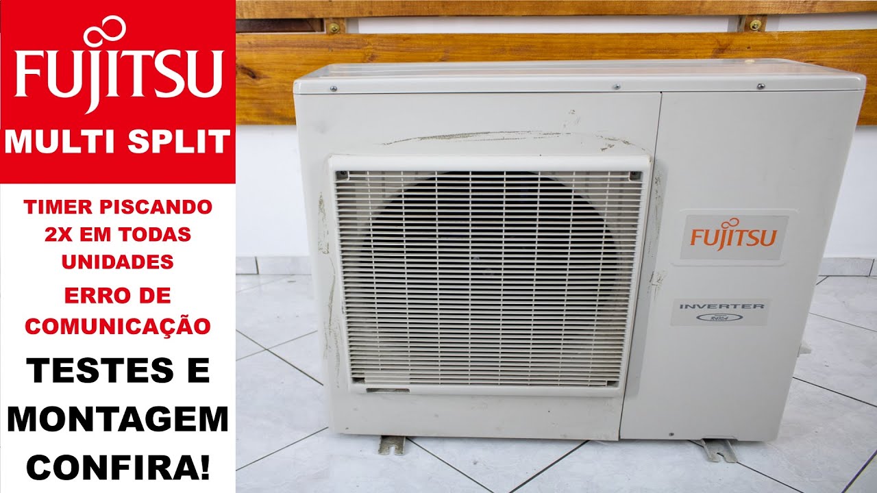 Ar Condicionado Fujitsu Inverter Timer Piscando 2 Vezes Multisplit