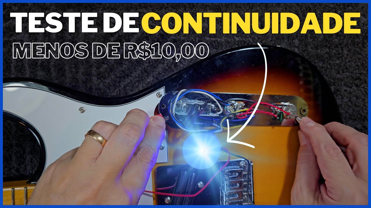 Faça um Teste de Continuidade com Menos de 10 Reais!
