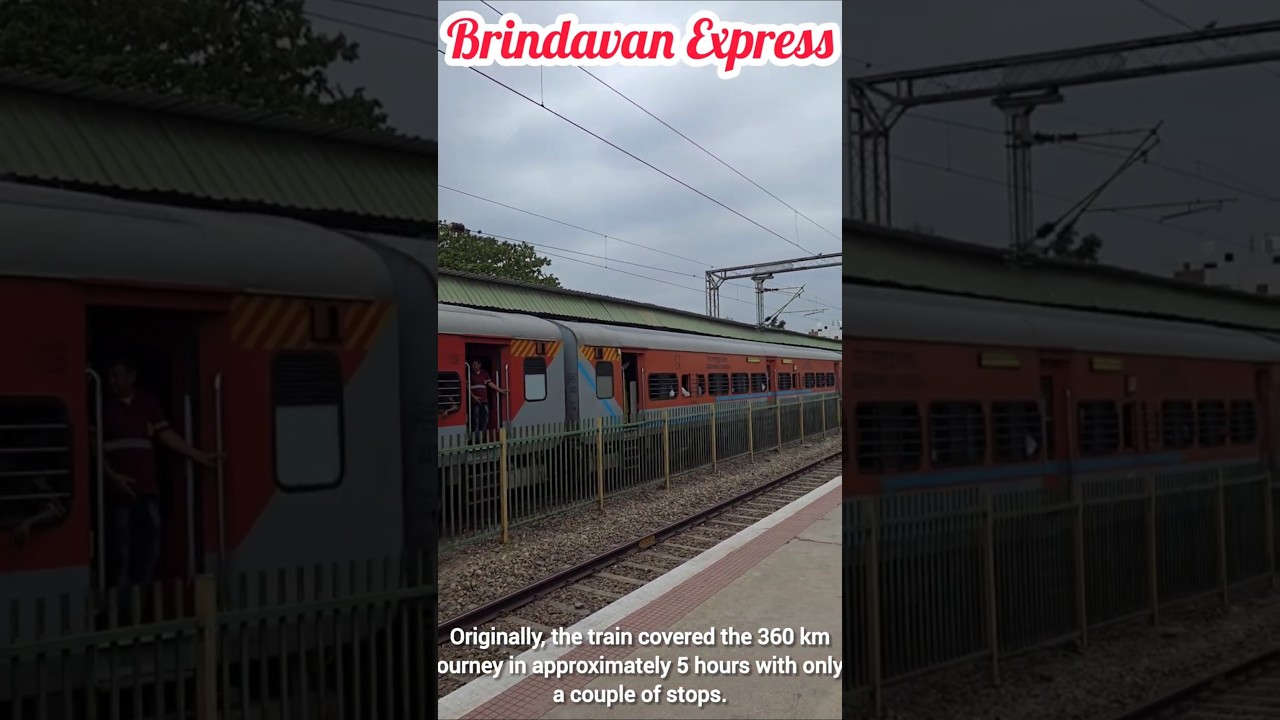 “Brindavan Express,  Childhood Memories” 