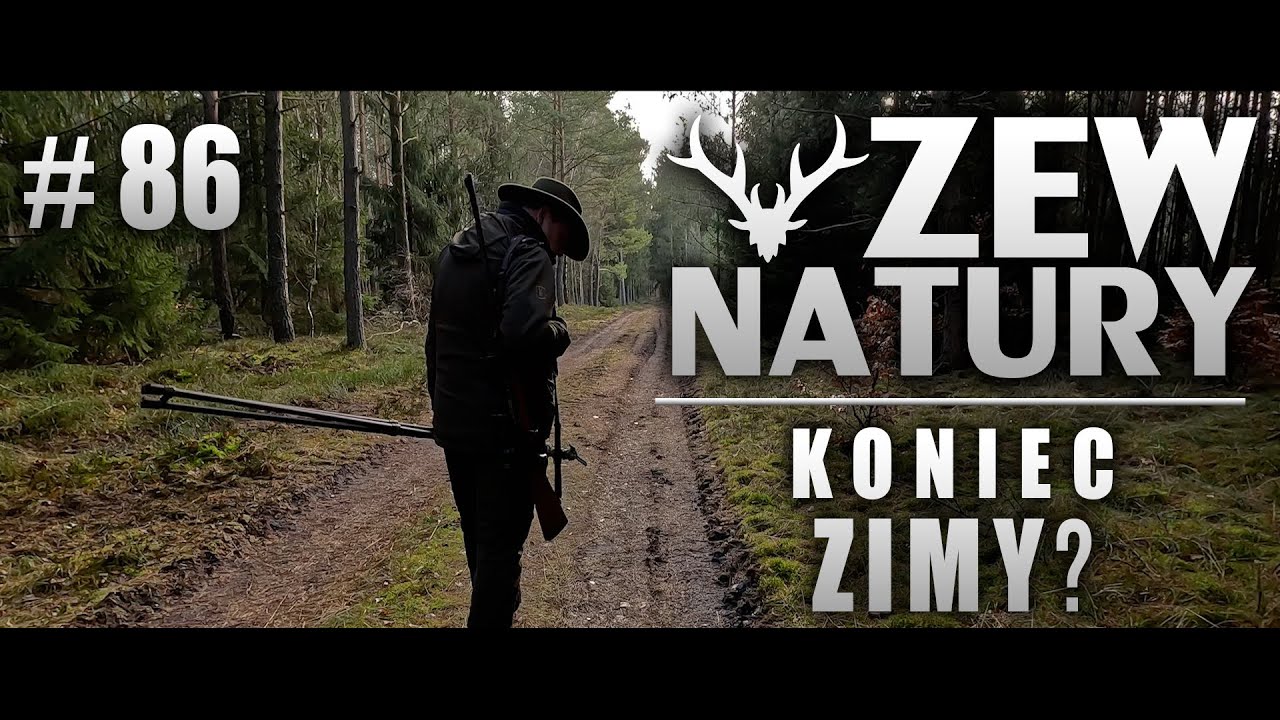 Zew Natury #86 - Koniec zimy?