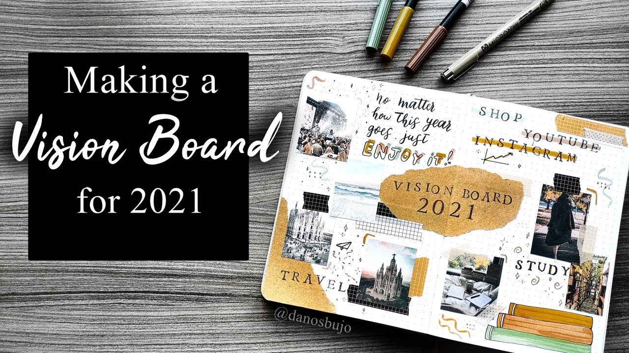 MAKING A VISION BOARD FOR 2021 ON MY BULLET JOURNAL || Dano's Bujo