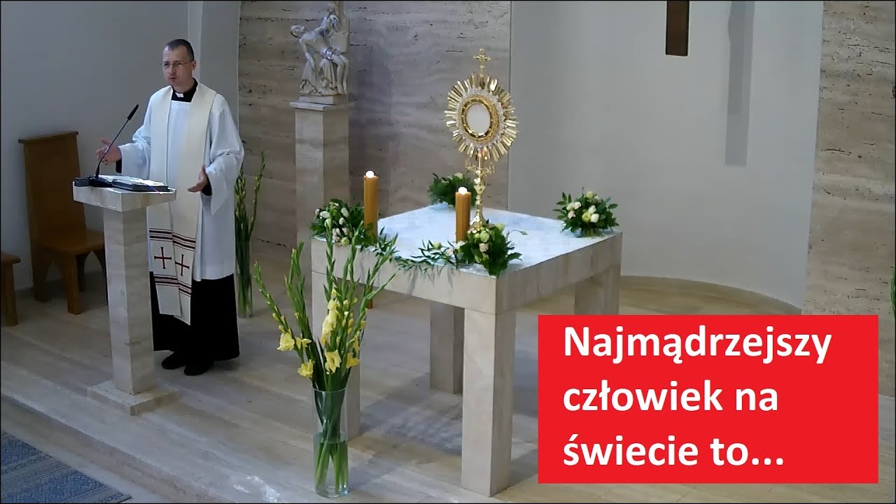 Najmądrzejszy człowiek na świecie to... - ks. Radosław Siwiński