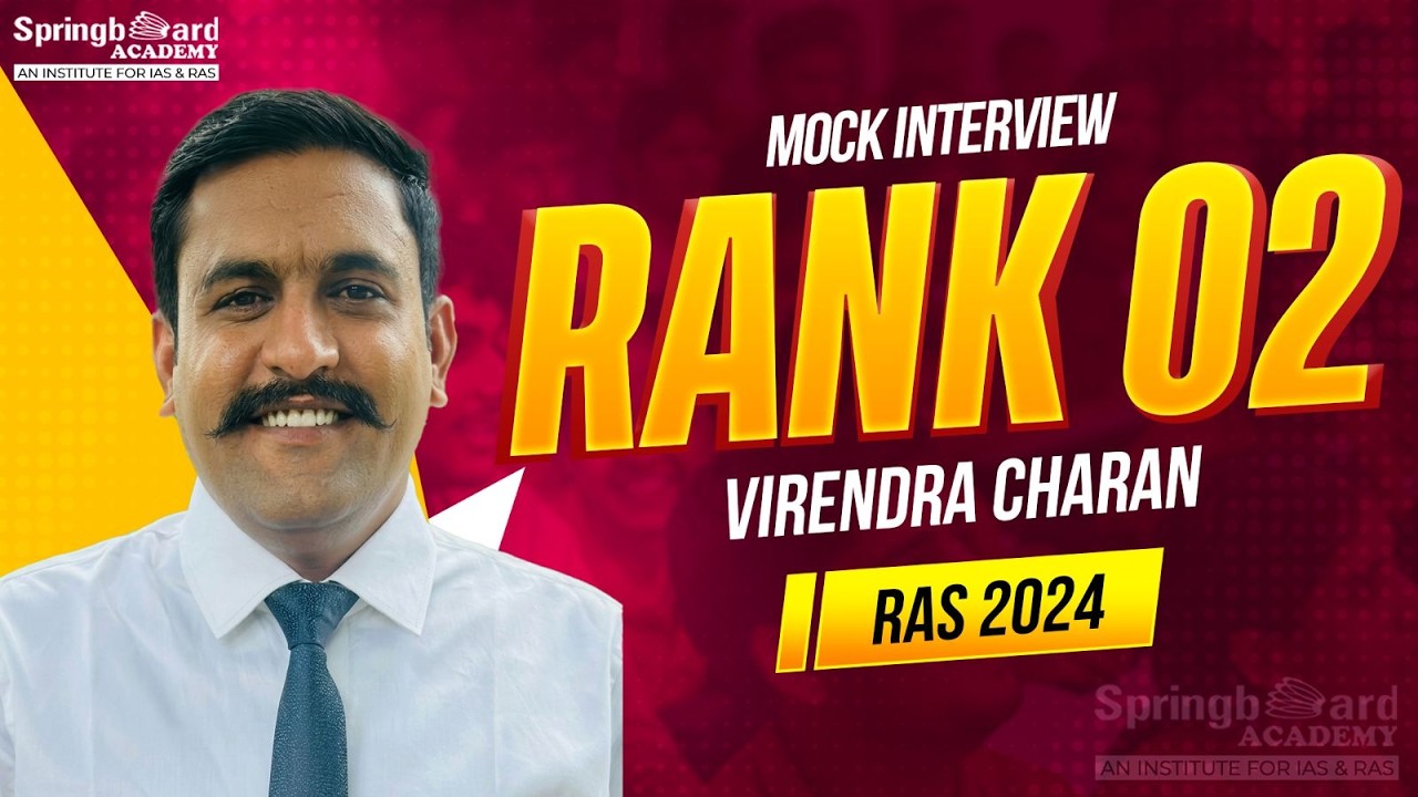 Mr. Virendra Charan | RAS-2024 | Rank-02 | Mock Interview | SpringBoard Academy