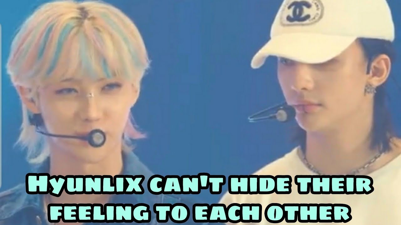 HYUNLIX - Their can't hide their feeling to each other [Analysis]