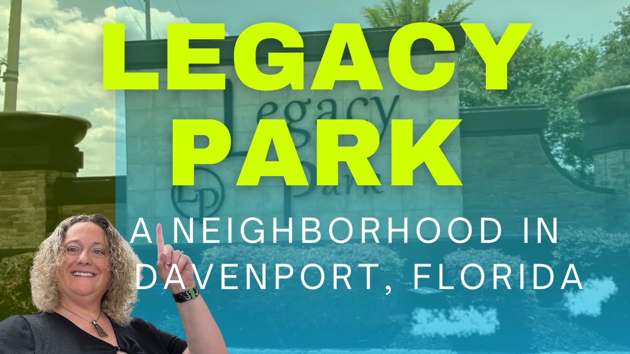 Legacy Park - A Community Near Disney in Davenport Florida