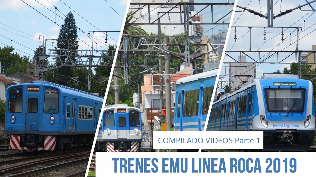 Trenes eléctricos Linea Roca 2019 -Compilado vídeos PARTE 1-