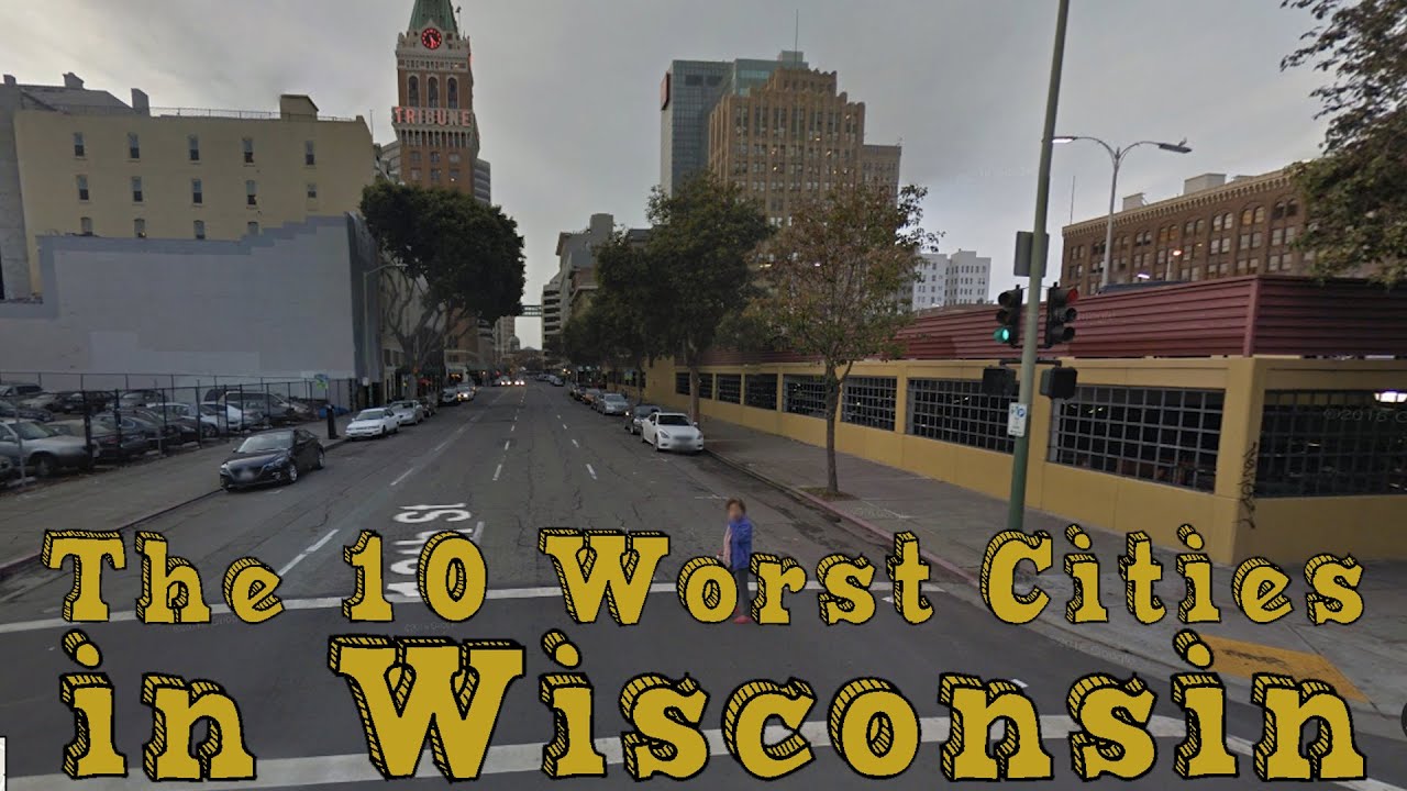The 10 Worst Cities In Wisconsin Explained
