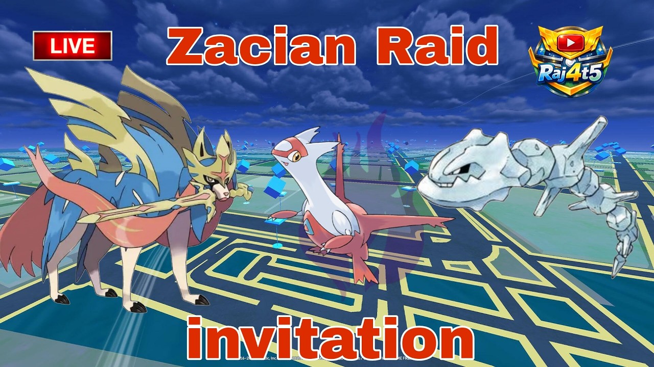 🔴Live Zacian , mega steelix & shadow Latias   Raid invitation  by  #raj4t5   in  #pokemon go