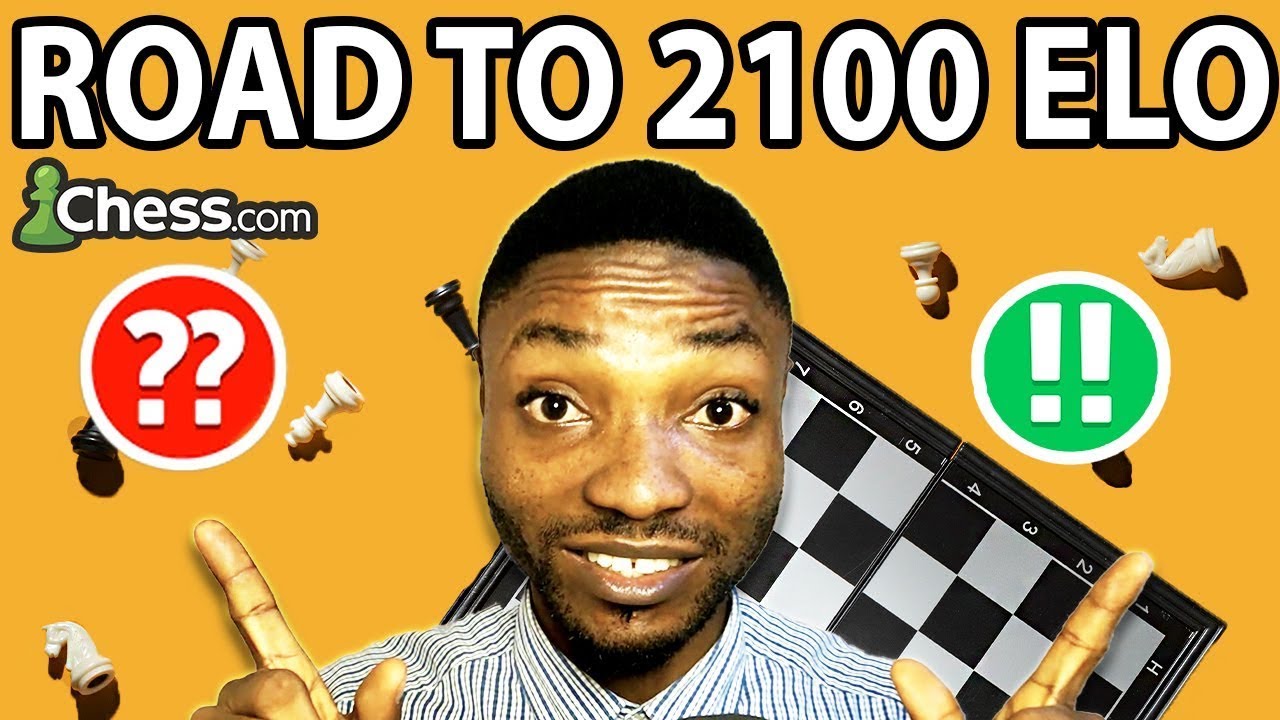 Road to 2100 Elo | Instructive Chess Live games on Chess.com