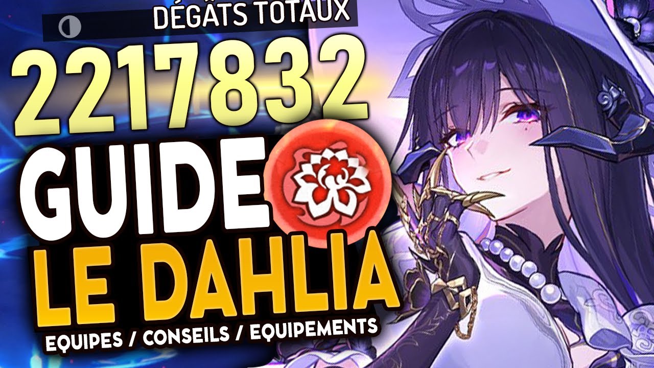 SAUVEUSE DE LA RUPTURE ! | Guide LE DAHLIA : Teams, Reliques & C&ocirc;nes | Honkai Star Rail
