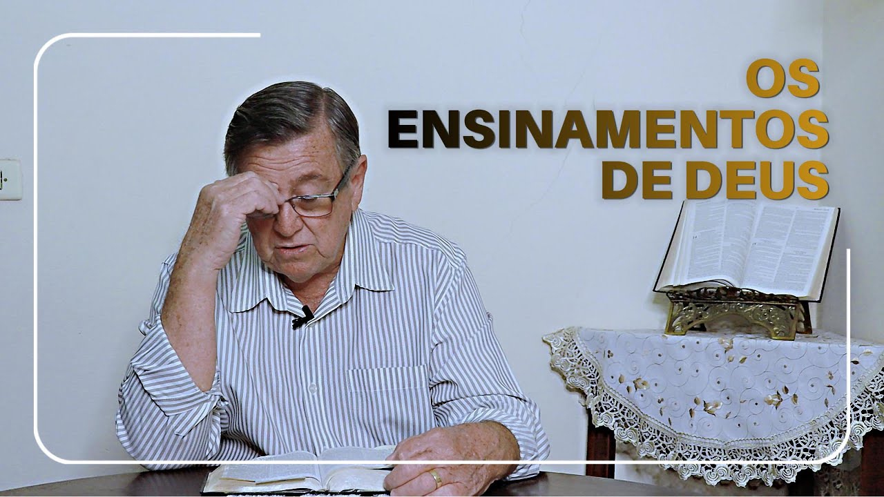 OS ENSINAMENTOS DE DEUS