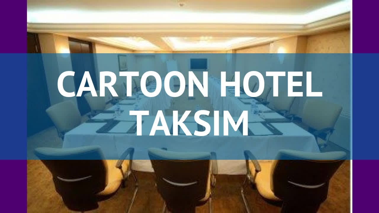 CARTOON HOTEL TAKSIM 4* Турция Стамбул обзор &ndash; отель КАРТУН ХОТЕЛ ТАКСИМ 4* Стамбул видео обзор