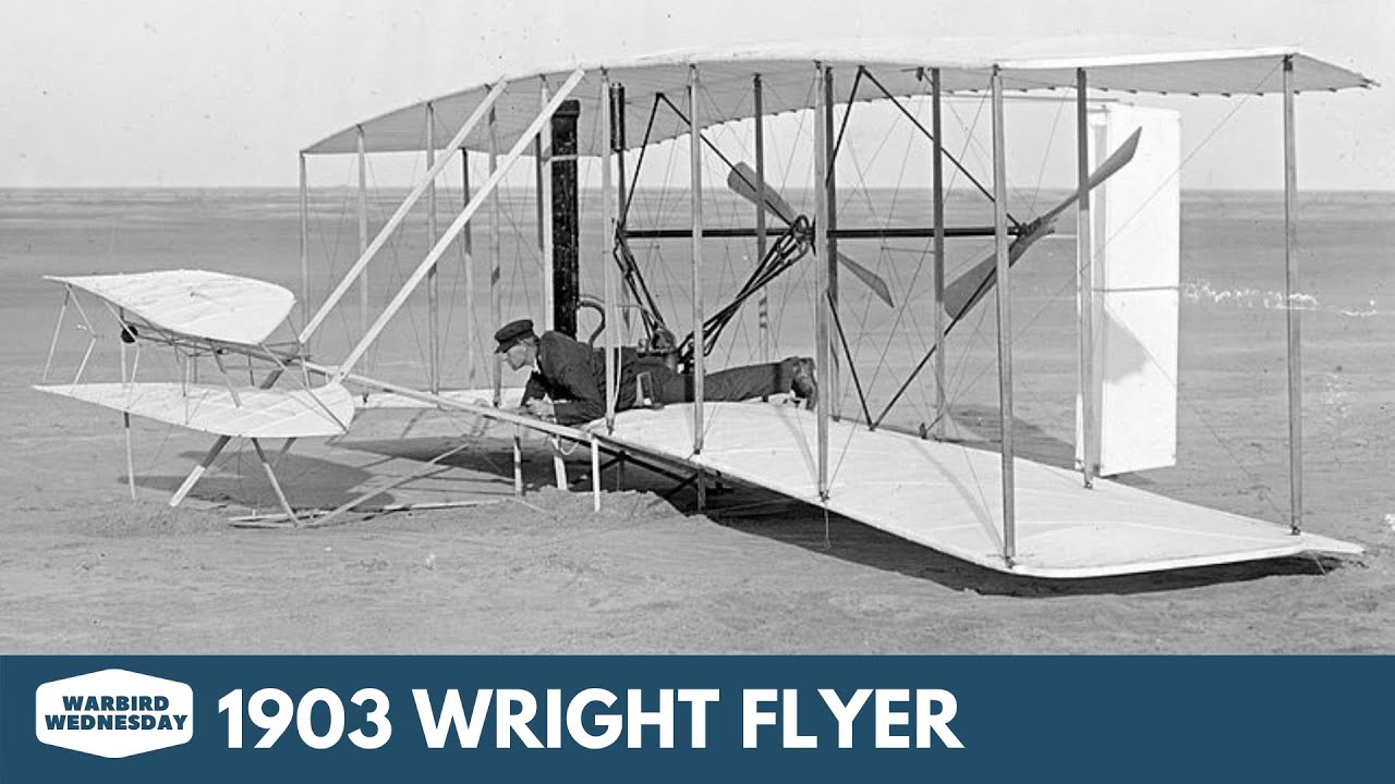 1903 Wright Flyer - Warbird Wednesday Episode #67