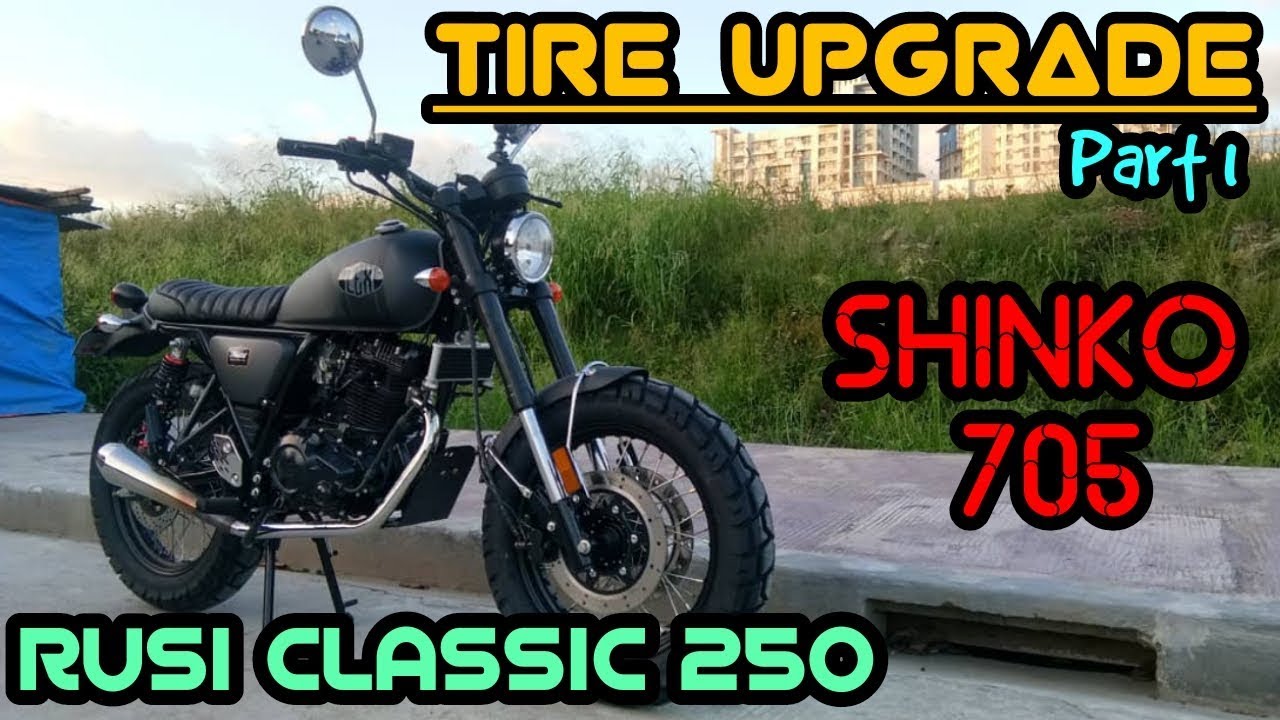 SHINKO 705 FOR MY RUSI CLASSIC 250 PART 1 | PROJECT SCRAMBLER | MOTO UPDATE