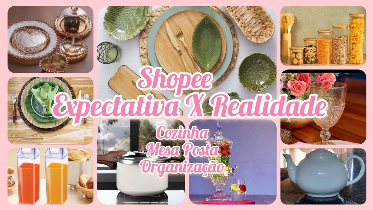EXPECTATIVAXREALIDADE COMPRAS SHOPEE COZINHA/MESA POSTA/ORGANIZAÇÃO/CANTINHO CAFÉ#achadinhos#shopee