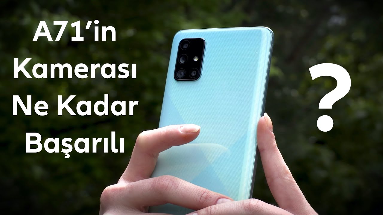 Almaya Değer mi? Samsung Galaxy A71 Kamera Performansı ve Pil Ömrü - Detaylı İnceleme