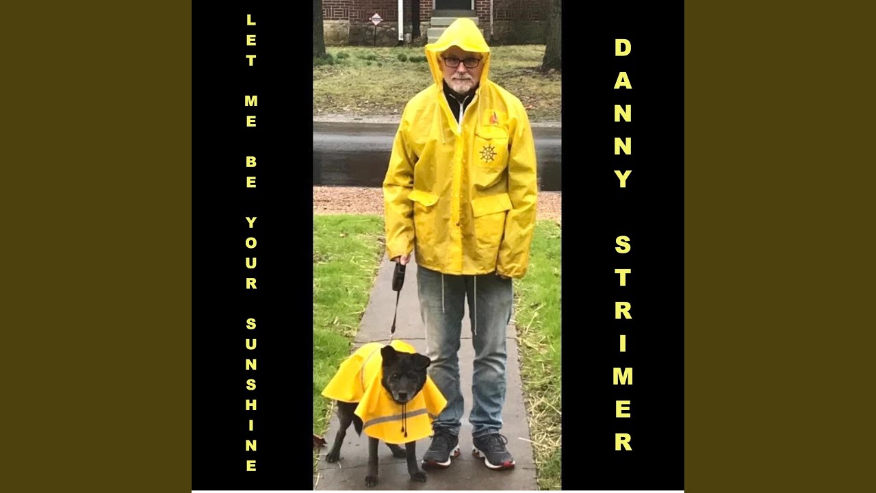 Let Me Be Your Sunshine (