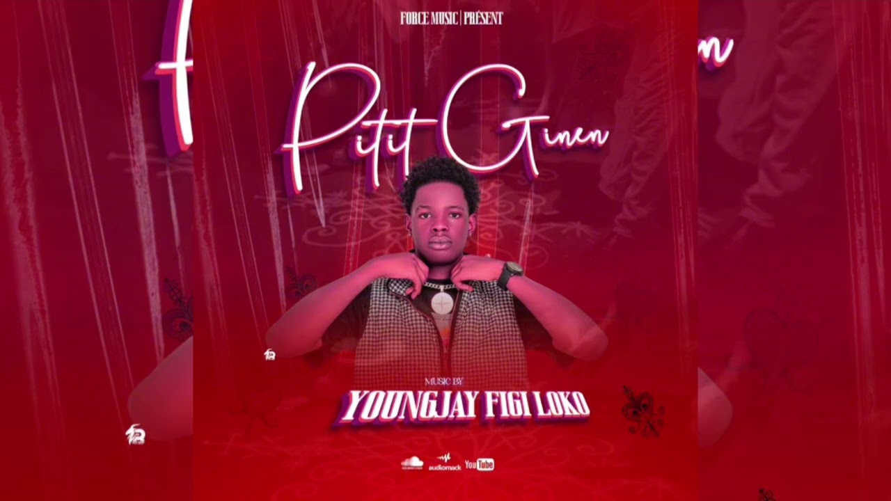 PITIT GINEN youngjay figi loko 
