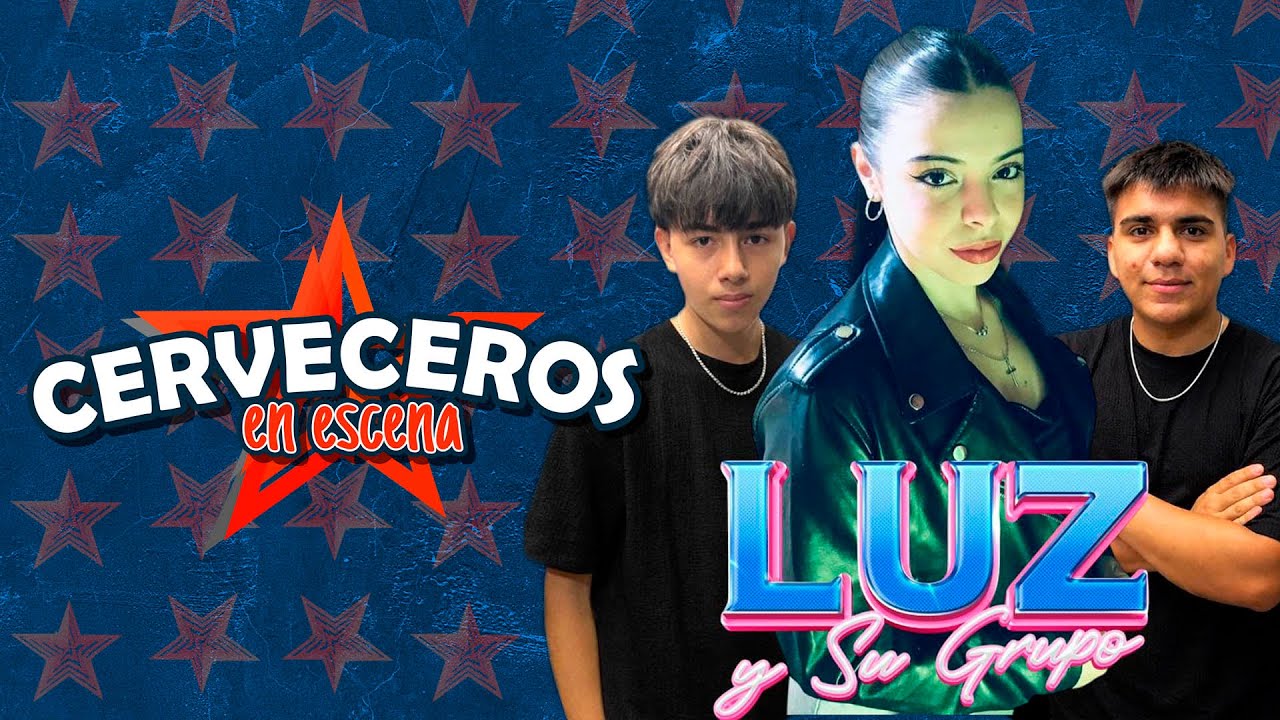 CERVECEROS EN ESCENA! Programa #19 - hoy con Luz y Su Grupo