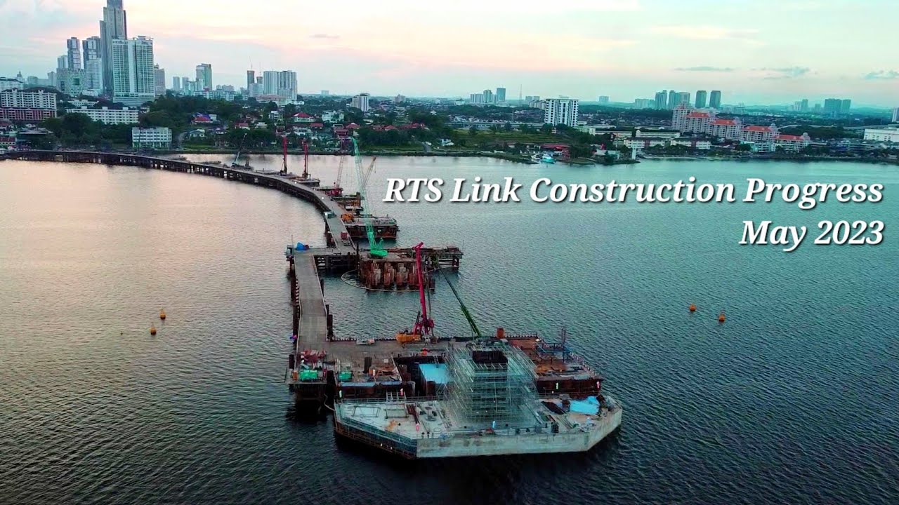 RTS Link Progress | May 2023 | Malaysia 🇲🇾 & Singapore 🇸🇬 | Johor & Woodlands | Drone Flying