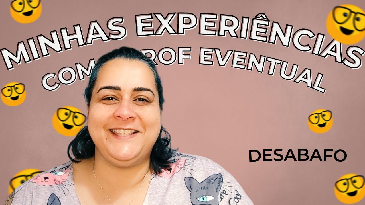 MINHAS EXPERIÊNCIAS TRABALHANDO COMO PROFESSORA EVENTUAL