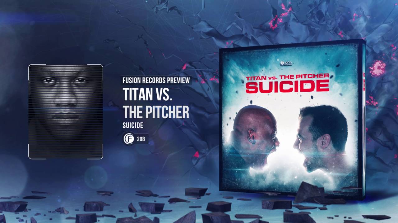 Titan vs. The Pitcher - Suicide [Fusion 298]