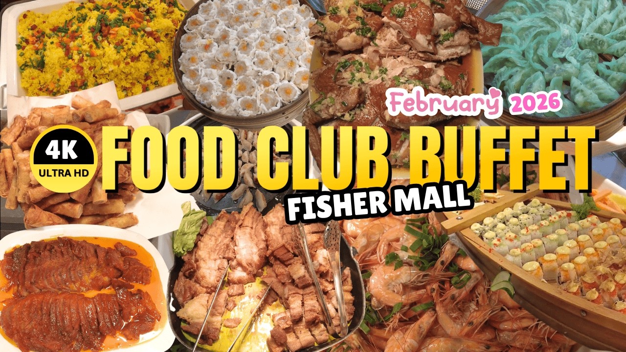 [4K] Quezon City Food Tour – February 2026 at Food Club Buffet!