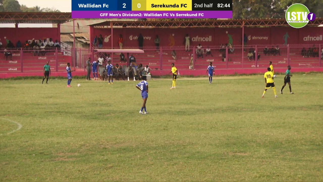 GFF Men's Division2: Wallidan FC Vs Serrekund FC