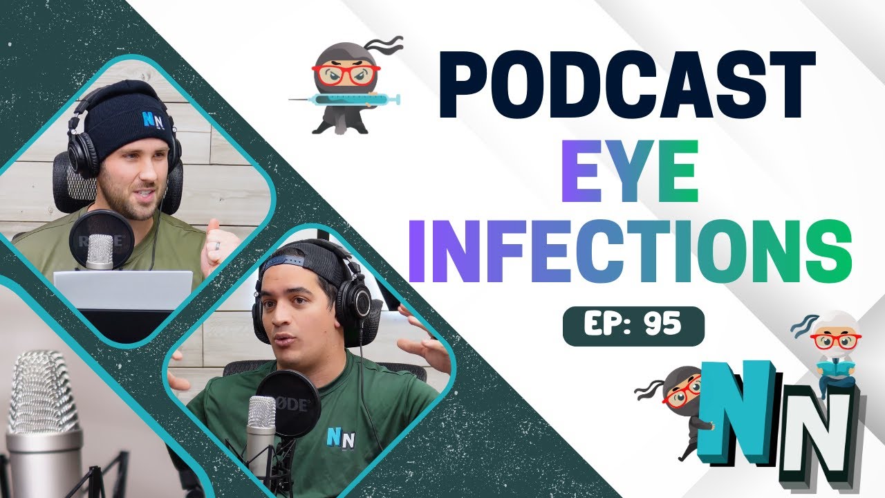 Eye Infections | Podcast