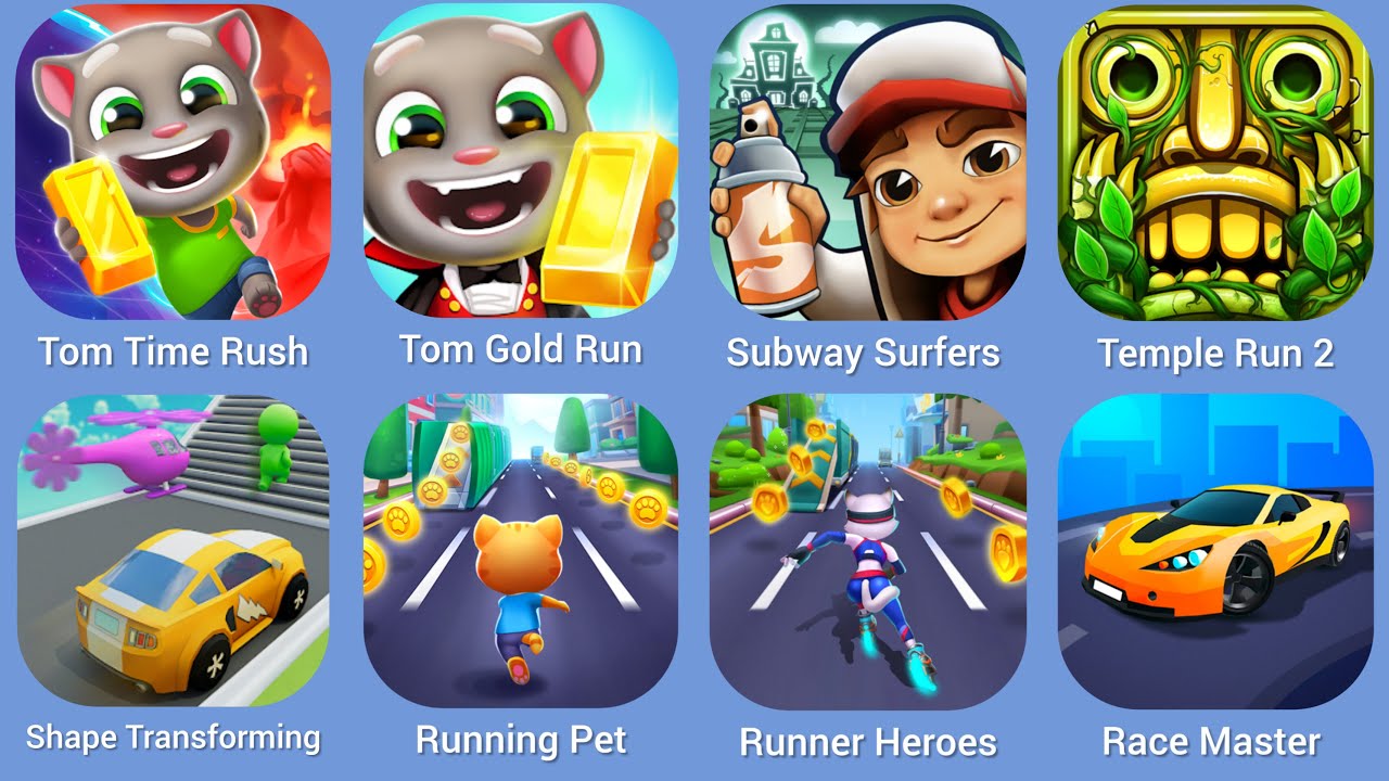 Tom Time Rush, Tom Gold Run, Subway Sufers, Temple Run 2, Shape Transforming, Running Pet
