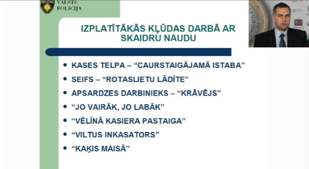 EIROVEBINĀRS - 08 - Naudas drosiba biezakas kludas un ieteikumi