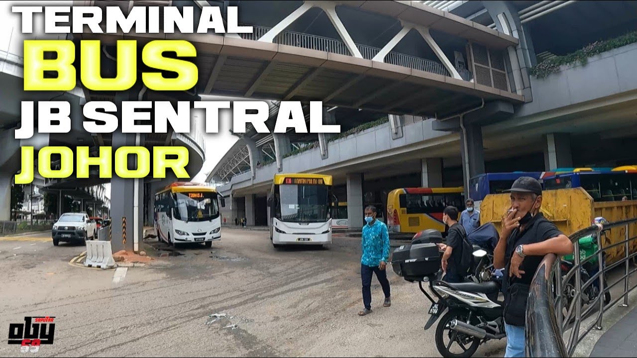 NAIK BUS DARI TERMINAL LARKIN KE PUSAT KOTA JB SENTRAL