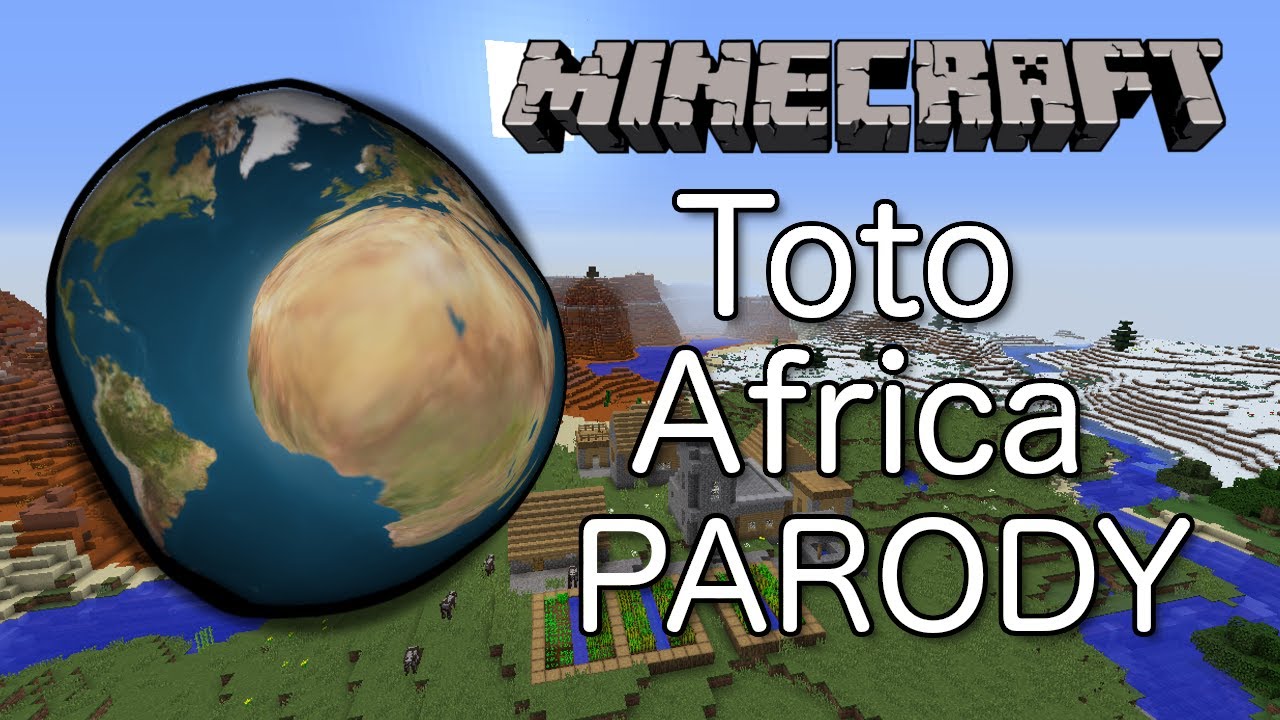 Toto - Africa (MINECRAFT PARODY)