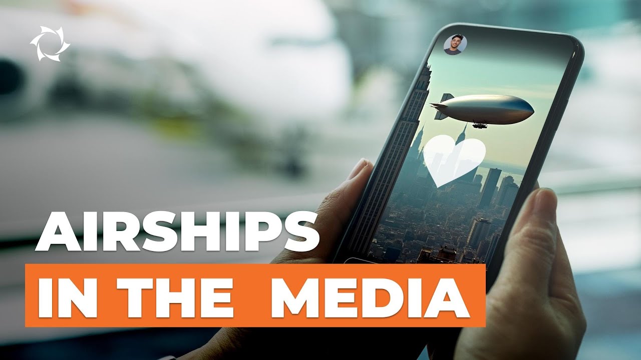 Airships in advertising and the media: an unconventional option for business