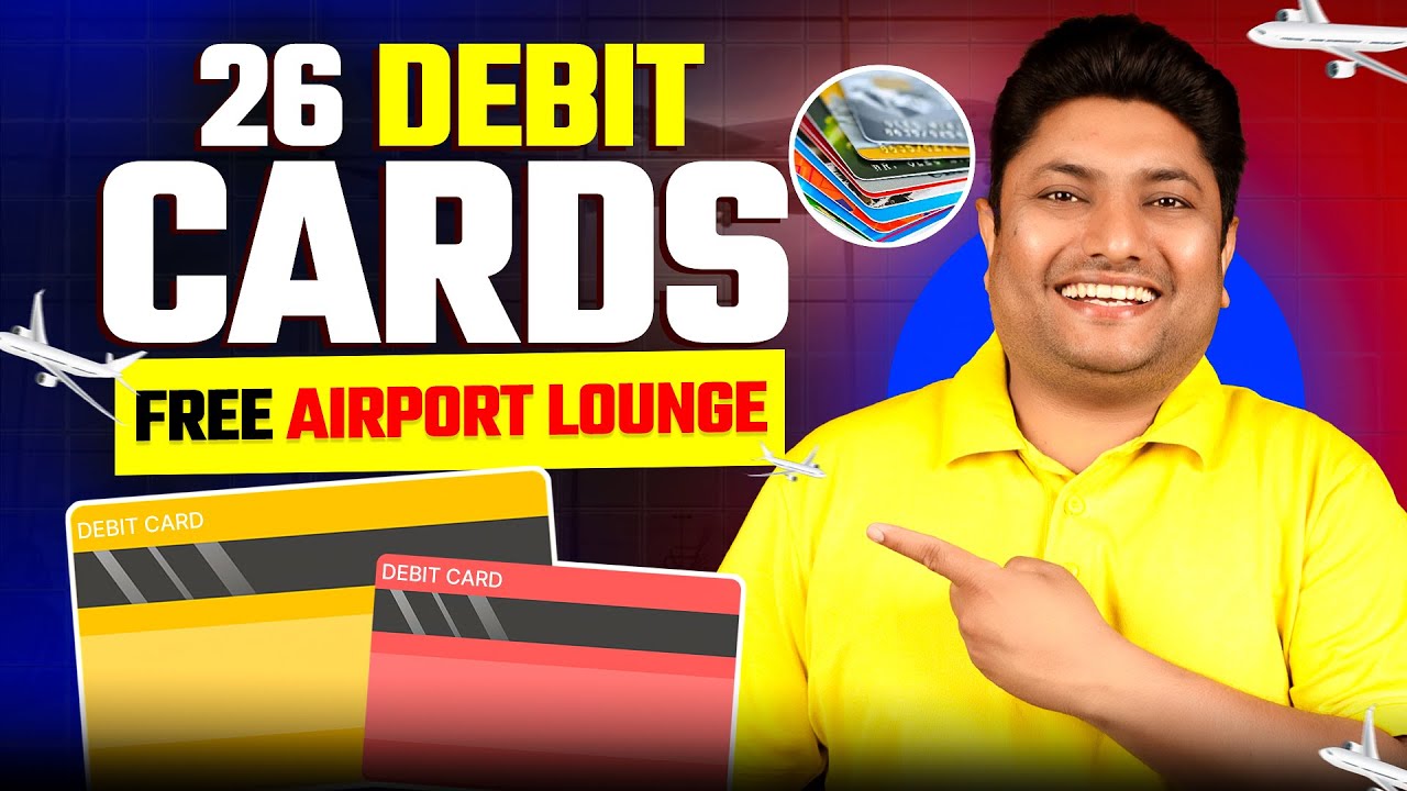 26 Best Debit Cards for Airport Lounge Access | Free Airport Lounge Access | Best Debit Cards