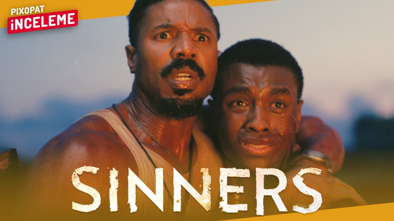 SINNERS  - Film İnceleme