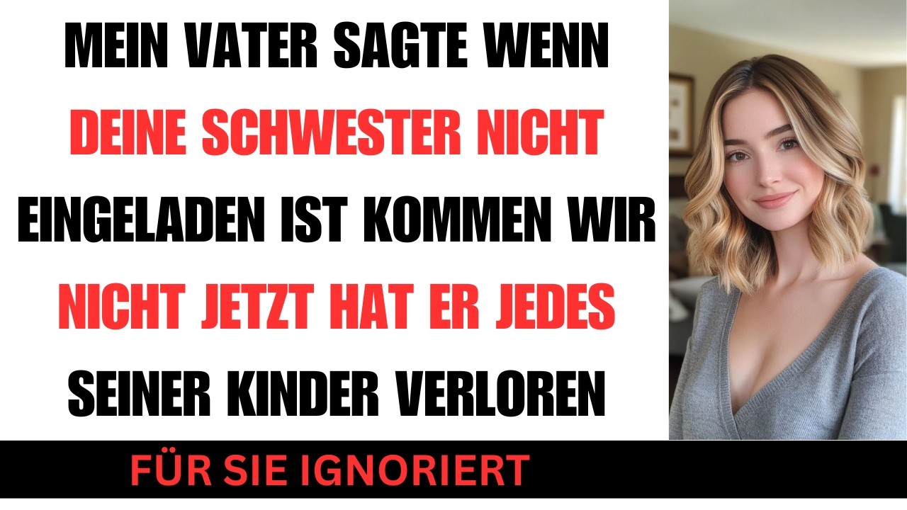 Mein Vater drohte Ohne Schwester kommen wir nicht jetzt hat er alle Kinder verloren