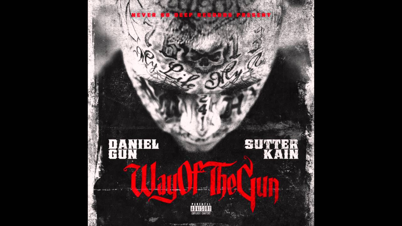 Daniel Gun & Sutter Kain - 