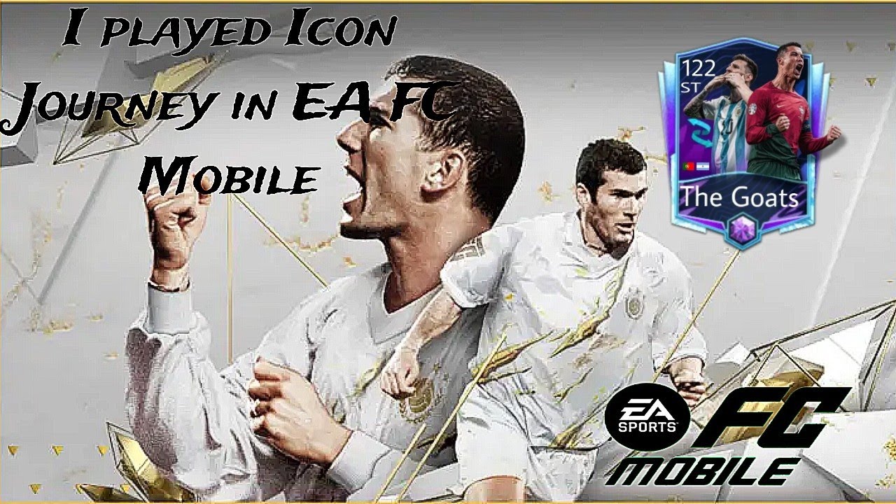 I played Icon Journey in EA FC Mobile