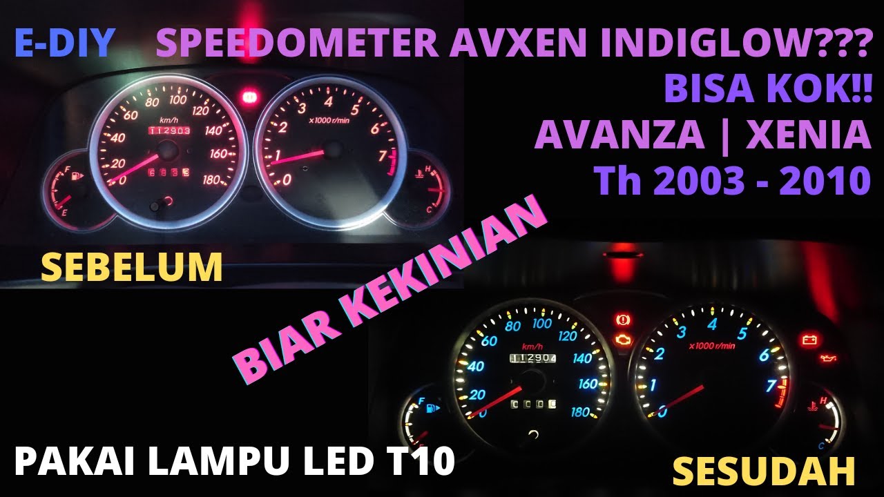 CARA BIKIN SPEEDOMETER AVANZA OLD JADI INDIGLOW || PAKAI LED T10 PUTIH