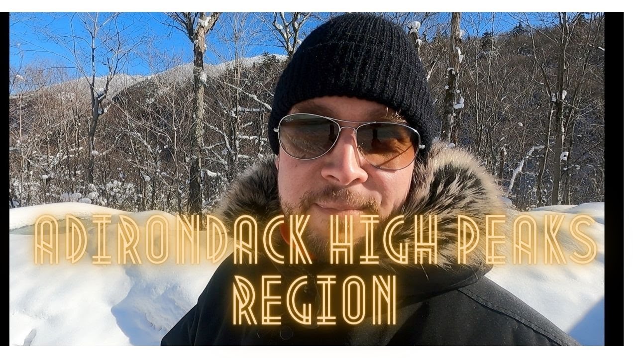 ADIRONDACK HIGH PEAKS | Upstate New York
