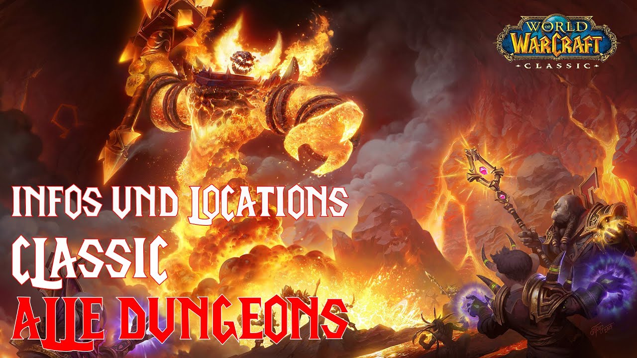 World of Warcraft - Alle Classic Dungeons - Infos & Locations