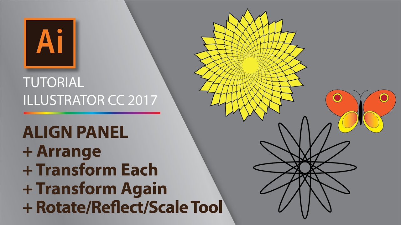 Illustrator Part 1.5 - Cách sử dụng công cụ Rotate, Reflect, Scale tool và các lênh Arange...