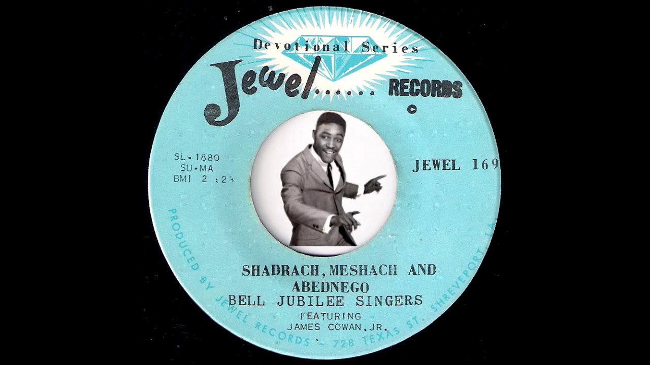 Bell Jubilee Singers - Shadrach, Meshach And Abednego [Jewel] 1971 R&B Gospel 45