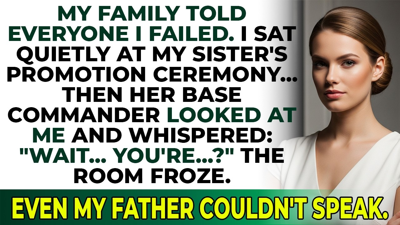 Family Said I Failed—Then My Sister’s Commander Looked at Me and Said: “Ma’am… you’re the General?”