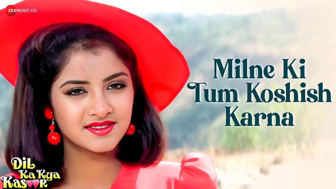 Milne Ki Tum Koshish Karna - Dil Ka Kya Kasoor | Kumar Sanu, Asha Bhosle  | Prithvi & Divya Bharti