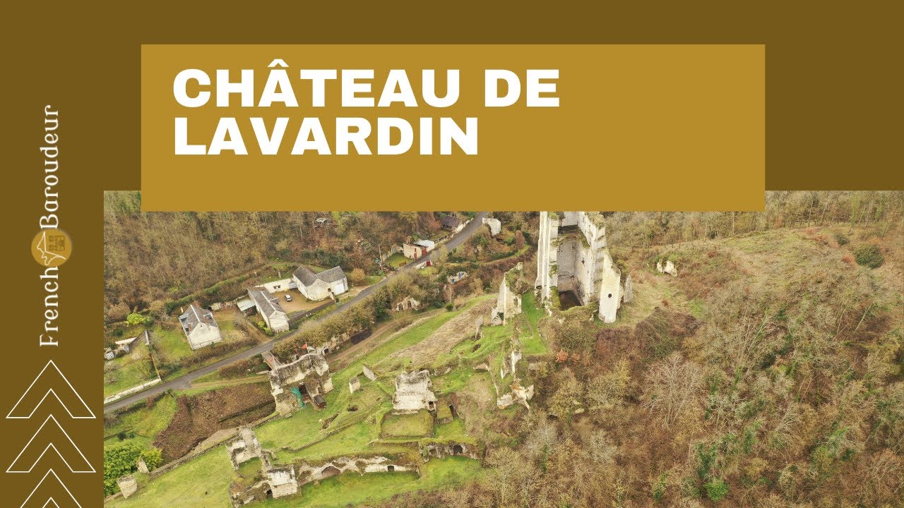Château de Lavardin - Centre - Loir-et-Cher