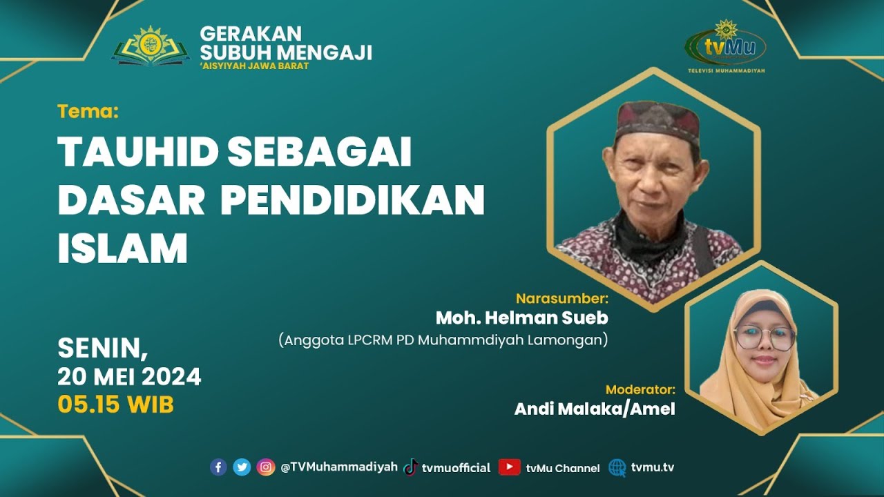 [LIVE] GSM 'Aisyiyah Jawa Barat | Tauhid Sebagai Dasar  Pendidikan Islam | Moh. Helman Sueb