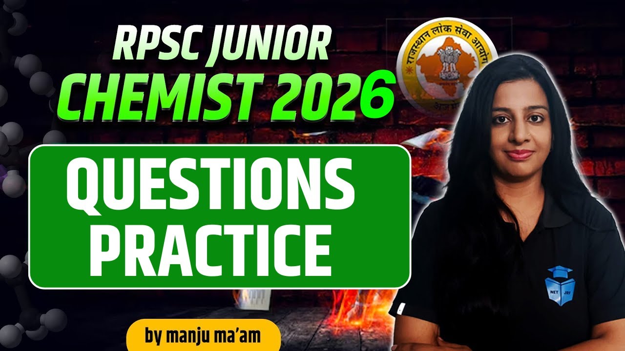 RPSC JUNIOR CHEMIST 2026 | RPSC JUNIOR CHEMIST CHEMISTRY IMPORTANT MCQs | MANJU MAM