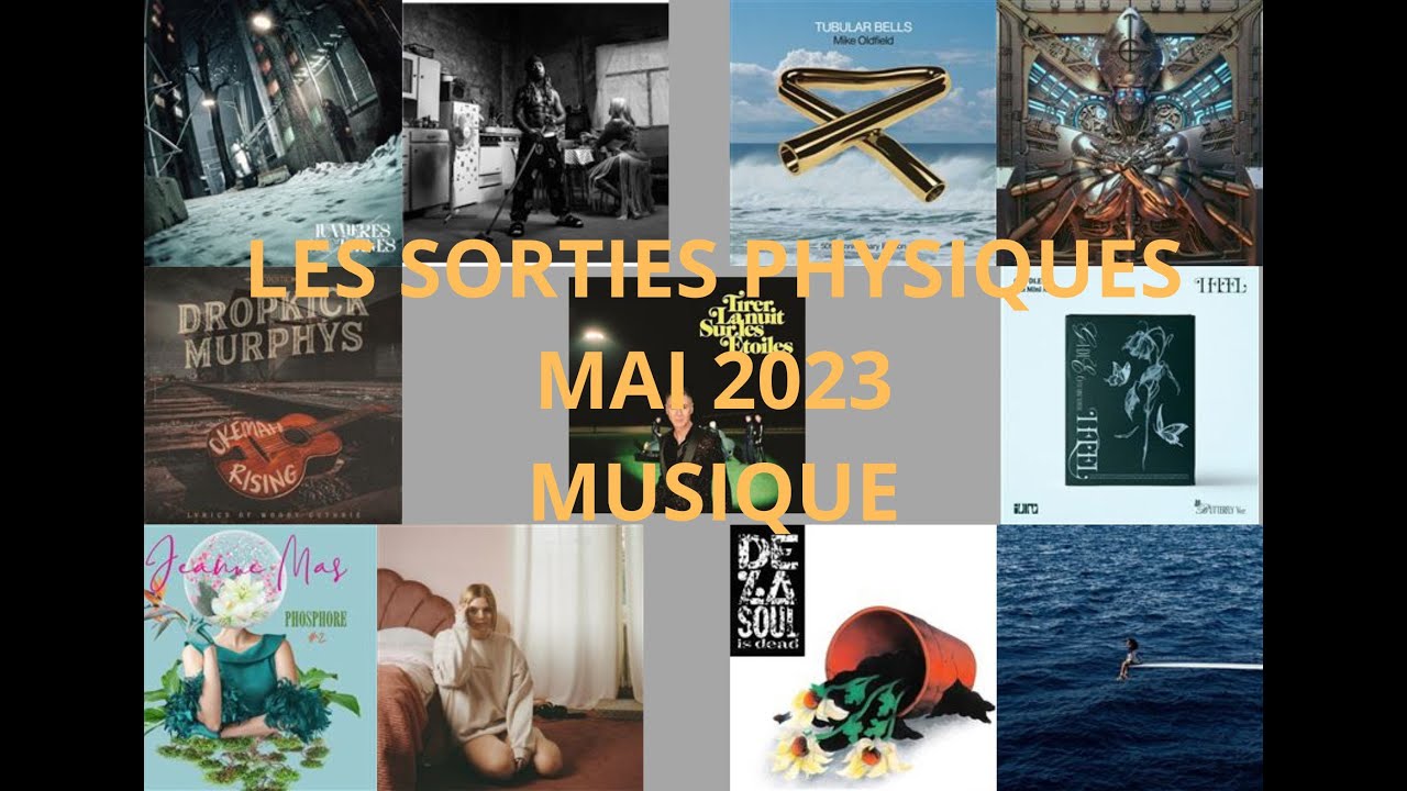 Les sorties physiques Musique Mai 2023